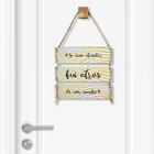 Placa Decorativa Se Não Atender Fui Atrás De Um Sonho Com Cor