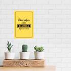 Placa Desculpa Pela Bagunça 18x27cm