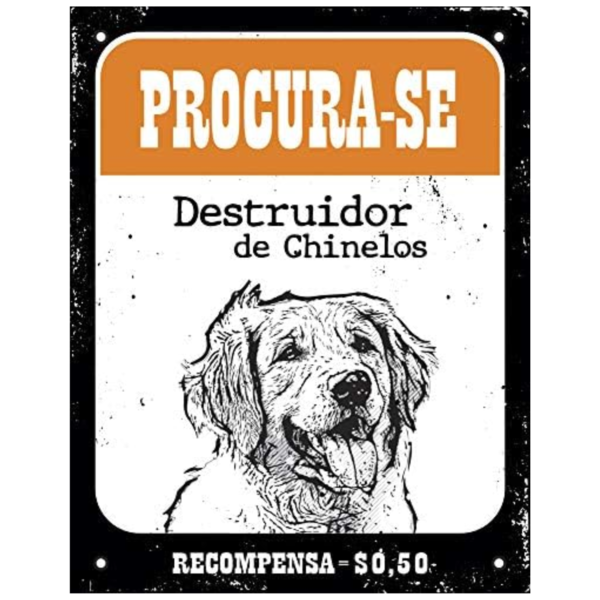Placa Em Pol 18x23cm - Procura-se Destruidor De Chinelos