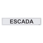 Placa "Escada" Plástico 5x25cm