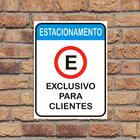Placa Estacionamento Exclusivo Clientes