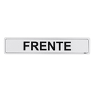 Placa "Frente" Plástico 5x25cm
