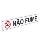 Placa "Não Fume" Plástico 5x25cm