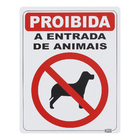 Placa "Proibido Animais" Plástico 23x18cm