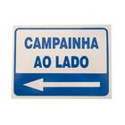 Placa Pvc Sinalização Aviso Campainha Ao Lado Auto Adesiva