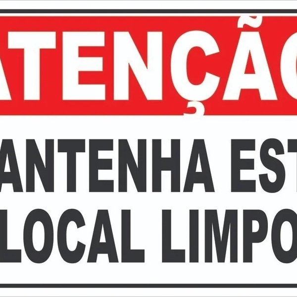 Placa Sinal. Limpeza Aviso Mantenha Este Local Limpo Tamanho