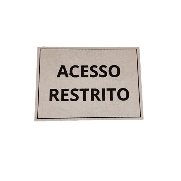 Placa Sinalização 1/2 Oficio Acesso Restrito Mdf Branco