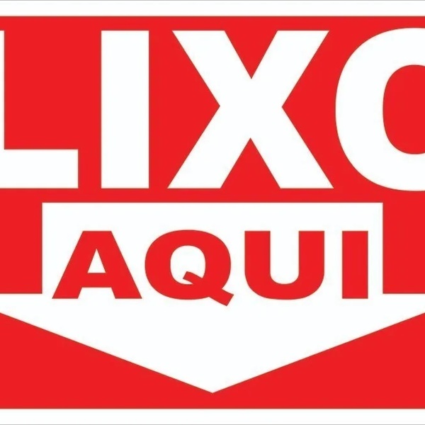 Placa Sinalização De Aviso Lixo Aqui Tamanho 20x30cm