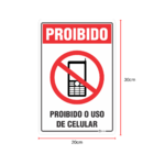 Placa Sinalização Indicativa Proibido Uso Celular 20x30Cm Pvc