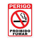 Placa Sinalização Perigo Proibido Fumar