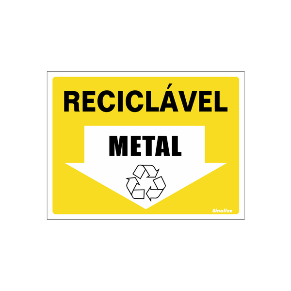 Placa de Sinalização Vinil "Lixo Reciclável Metal" 150x200mm 420AU Sinalize