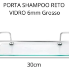 Porta Shampoo Reto 30cm Suporte Banheiro Prateleira Vidro 6mm