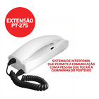 Porteiro Eletrônico Pt-270 Com Interfone Extensão Pt-275 Prot