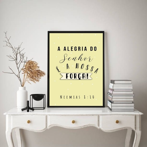 Quadro A Alegria Do Senhor É A Nossa Força 33x24cm - Com Vidr