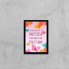 Quadro A Natureza É Música Para Quem Escuta 33x24cm - Com Vid