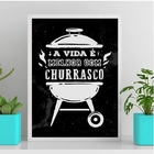 Quadro A Vida É Melhor Com Churrasco 45x34cm - Com Vidro Mold