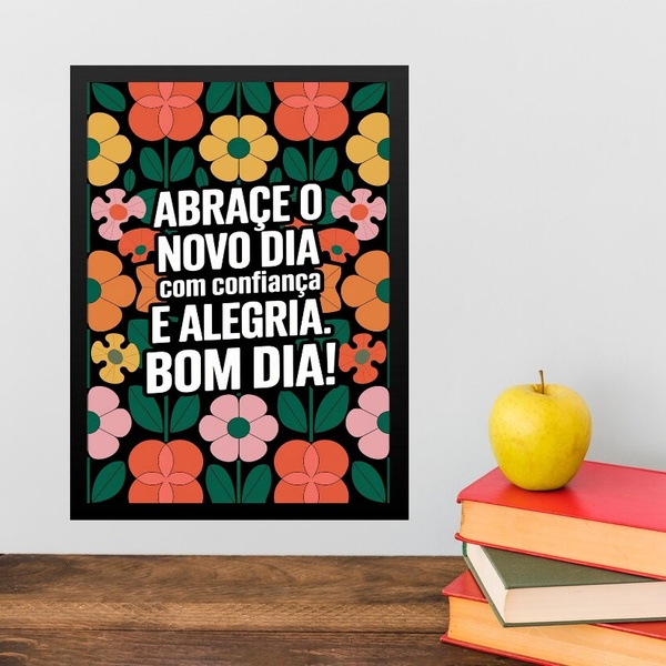 Quadro Abrace O Novo Dia Com Confiança E Alegria 33x24cm - Co