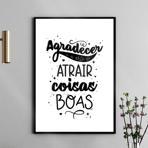 Quadro Agradecer É A Arte De Atrair Coisas Boas 45x34cm Moldu