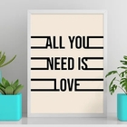 Quadro All You Need Is Love 33x24cm Moldura:madeira Branca