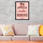 Quadro Aprecie Cada Momento 45x34cm - Com Vidro Moldura:madei