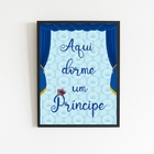 Quadro Aqui Dorme Um Príncipe 45x34cm Moldura:madeira Preta