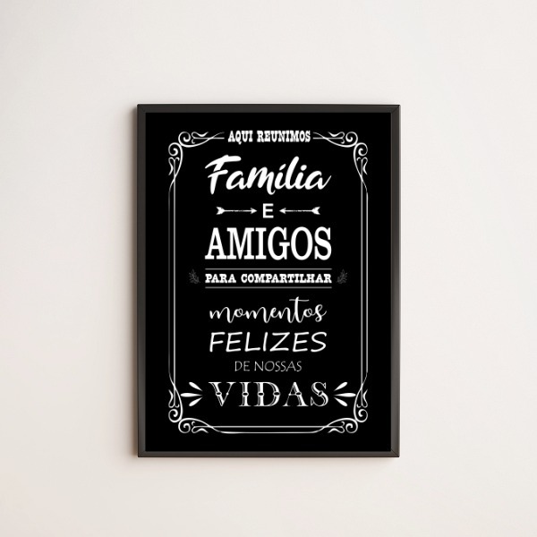 Quadro Aqui Reunimos Família E Amigos 24x18cm - Com Vidro Mol