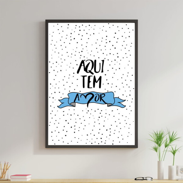 Quadro Aqui Tem Amor- Azul 45x34cm Moldura:madeira Branca