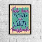 Quadro Às Vezes A Gente Transborda 24x18cm - Com Vidro Moldur