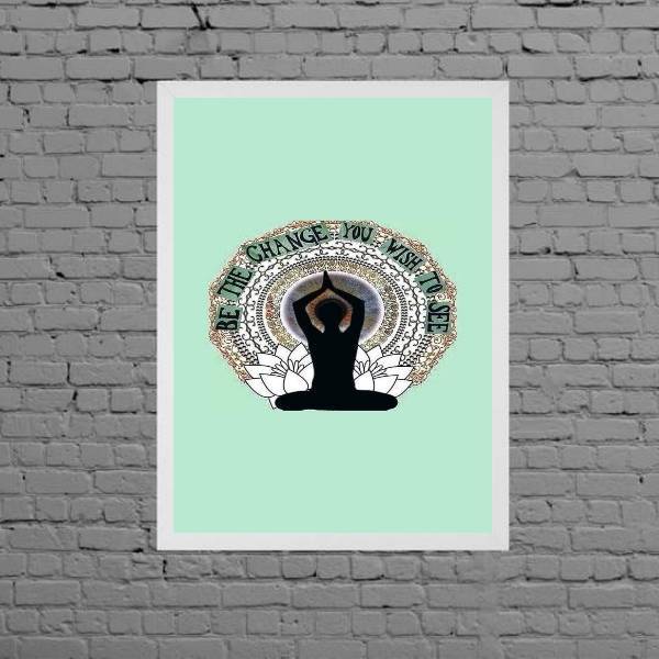 Quadro Be The Change You Wish To See 45x34cm - Com Vidro Mold