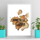 Quadro But First Coffee - Aquarela 24x18cm Moldura Branca