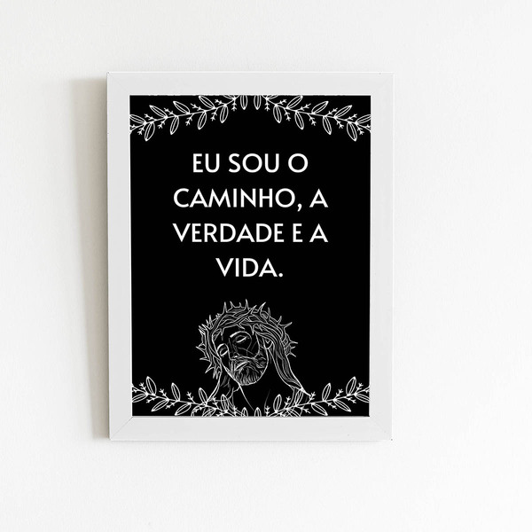 Quadro Caminho Verdade Vida Jesus Moldura Branca 60x40cm