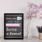 Quadro Casa Não Tem Empregada. Lave A Louça 24x18cm - Com Vid