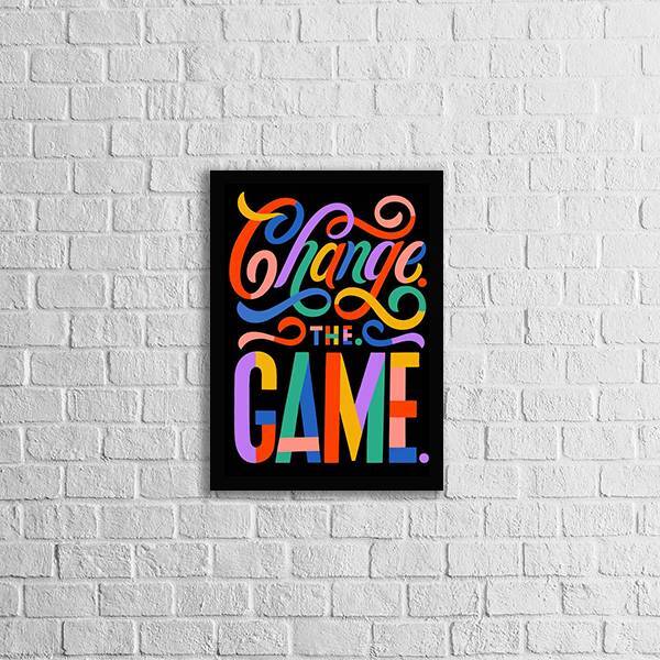 Quadro Change The Game 24x18cm - Com Vidro Moldura:madeira Br