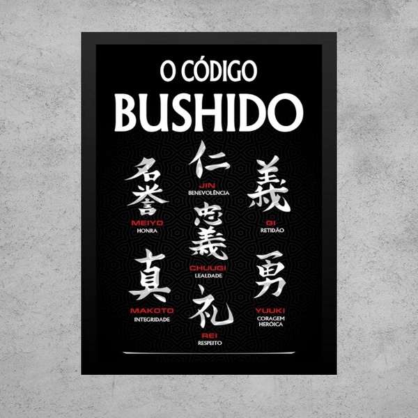 Quadro Código Bushido - 7 Virtudes Samurai 45x34cm - Com Vidr