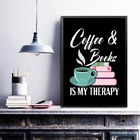 Quadro Coffee E Books Is My Therapy 33x24cm - Com Vidro Moldu