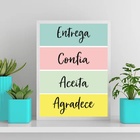 Quadro Colorido Entrega Confia Agradece 45x34cm - Com Vidro M