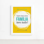 Quadro com Frase de Familia Amarelo 33x43cm Moldura Branca