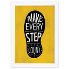Quadro com Frase Positiva Every Step Moldura Branca 33x43