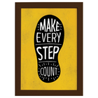 Quadro com Frase Positiva Every Step Moldura Marrom 33x43