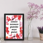 Quadro Comece E Recomece Quantas Vezes Quiser 33x24cm - Com V