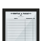Quadro Contas A Pagar Com Moldura Preta