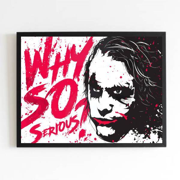 Quadro Coringa Why So Serios 24x18cm - Com Vidro Moldura:made