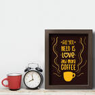 Quadro Cozinha Frase Café More Coffee 22x32cm Moldura Marrom