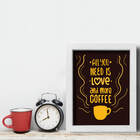 Quadro Cozinha Frase Café More Coffee 33x43cm Moldura Branca
