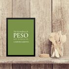 Quadro Cozinha Reprogramação Mental 24x18cm - Com Vidro Moldu