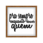 Quadro Decorativo 30x30 Frases Diversas