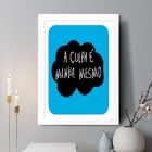 Quadro Decorativo A Culpa É Minha Mesmo 24x18cm - Com Vidro M