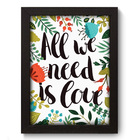 Quadro Decorativo - All We Need - 19cm X 25cm - 077qdrp