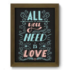 Quadro Decorativo - All You Need - 19cm X 25cm - 058qdom