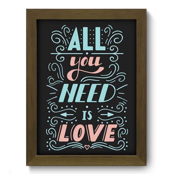 Quadro Decorativo - All You Need - 19cm X 25cm - 058qdom